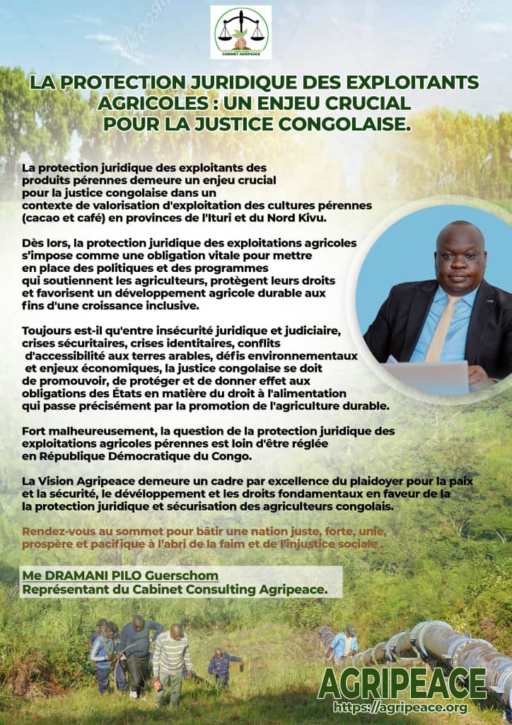 Protéger juridiquement ceux qui cultivent la terre, c’est cultiver la paix, nourrir la justice, et irriguer l’avenir d’une nation ⚖️